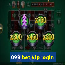 099 bet vip login